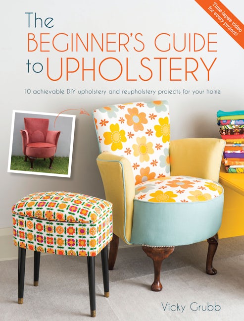 Book cover image for The Beginner's Guide to Upholstery ISBN: 9781446305324